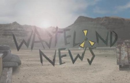 WASTELAND NEWS