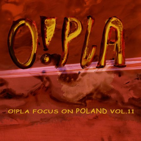 O!PLA FOCUS ON POLAND vol. 11
